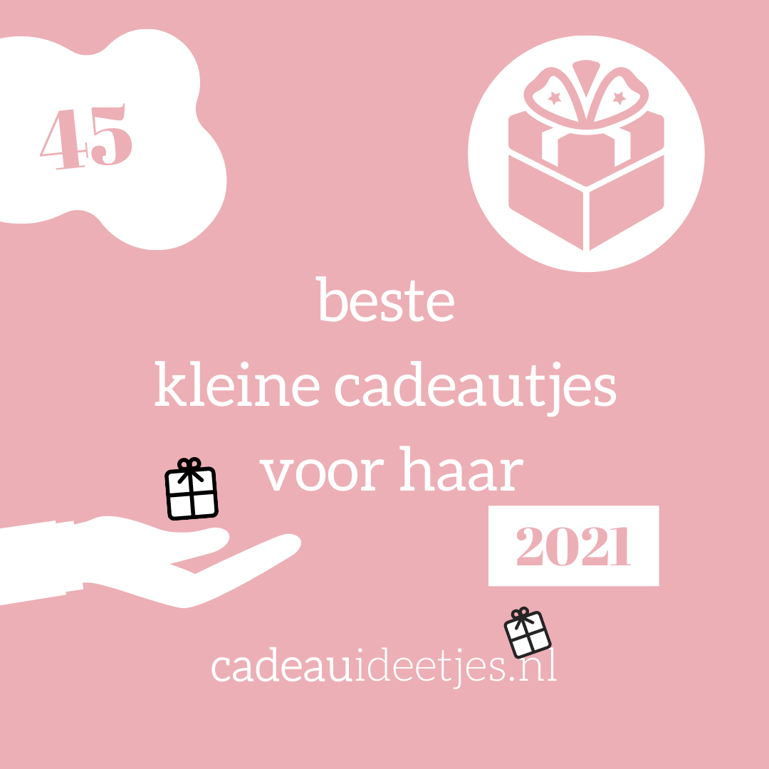 cadeau idee voor haar